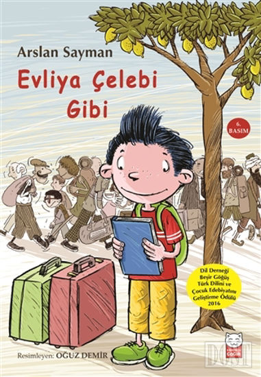 Evliya Çelebi Gibi